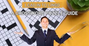 Decoding Lead-In Lingo: Crossword Insights